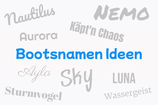 Bootsnamen Ideen